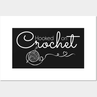 Hooked on Crochet - white text Posters and Art